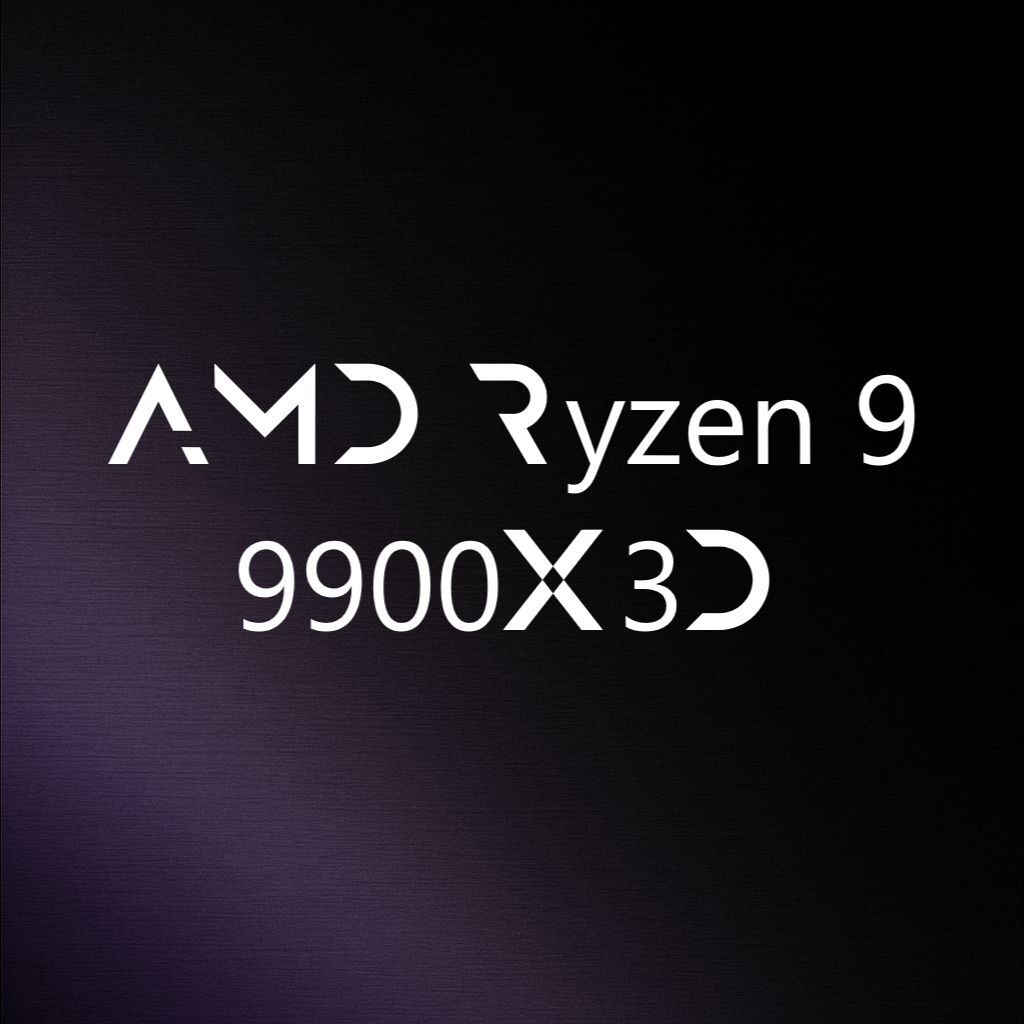 AMD Ryzen 9 9900X3D